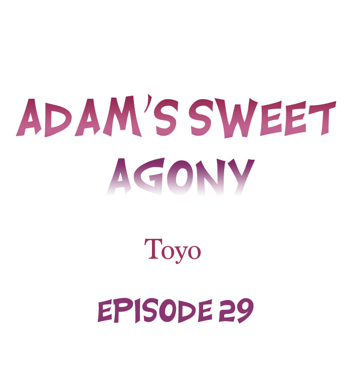 Adam’s Sweet Agony Chapter 29 - Page 1