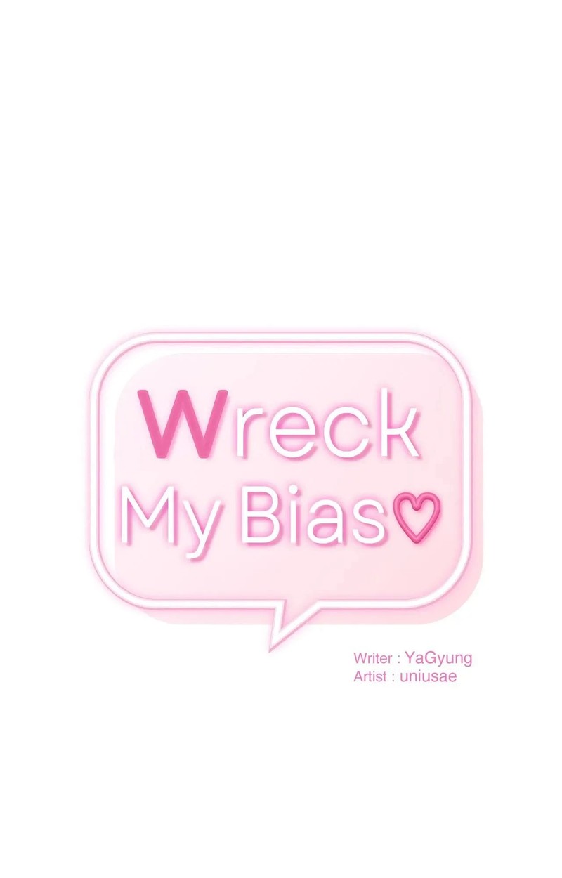 Wreck My Bias Chapter 66 - Page 1