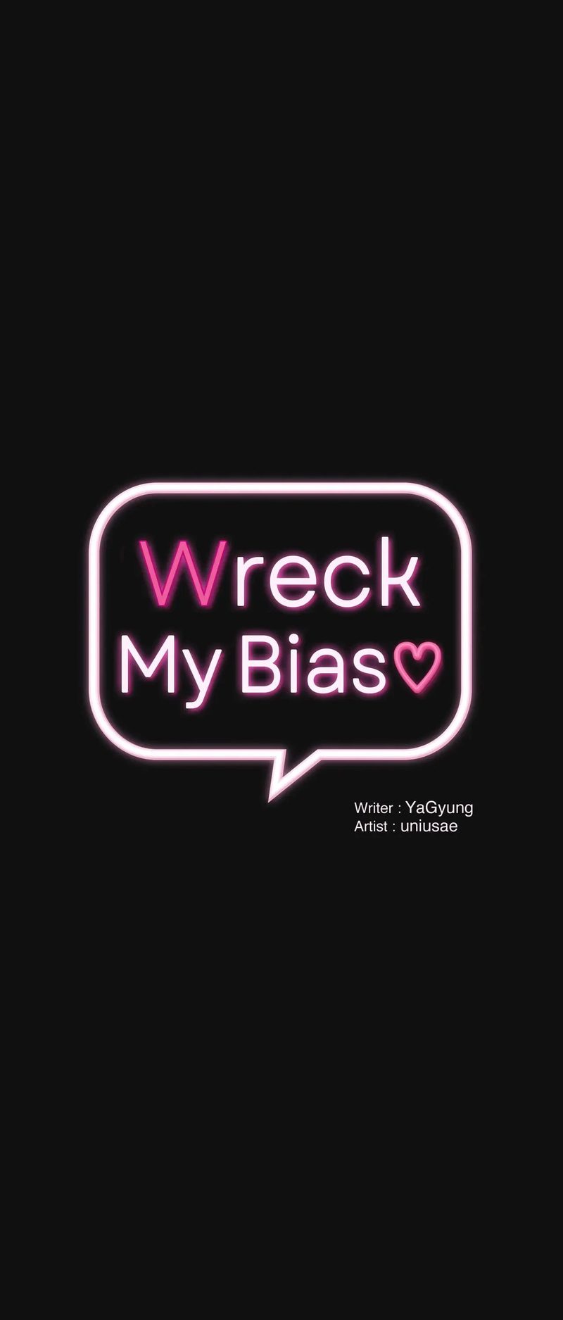 Wreck My Bias Chapter 71 - Page 1