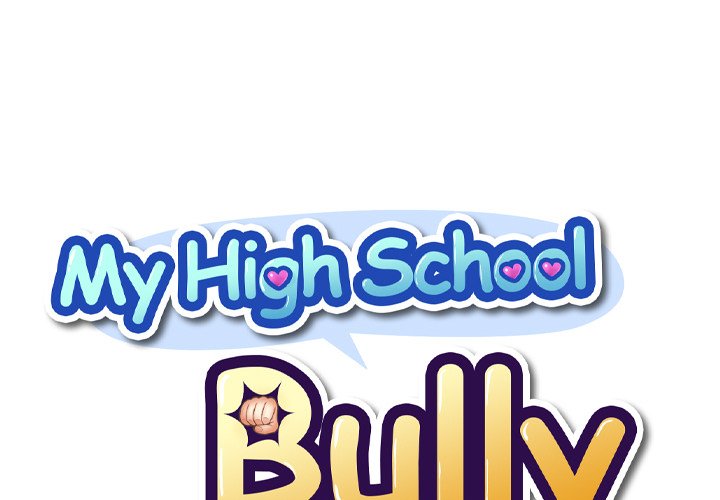 My High School Bully Chapter 24 - Page 1