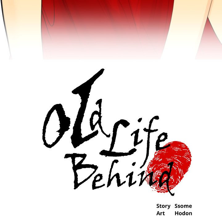 Old Life Behind Chapter 1 - Page 6