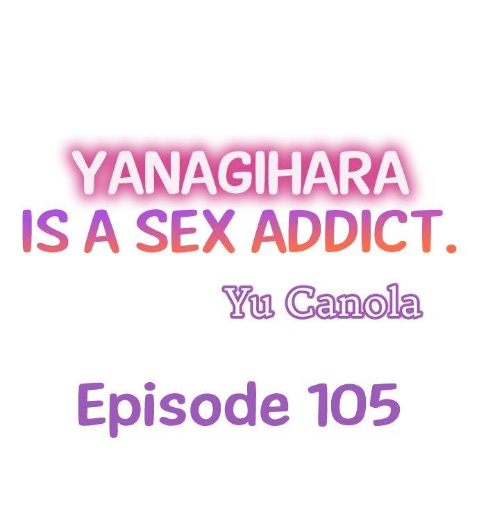 Yanagihara Is a Sex Addict Chapter 105 - Page 1