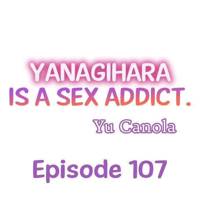 Yanagihara Is a Sex Addict Chapter 107 - Page 1