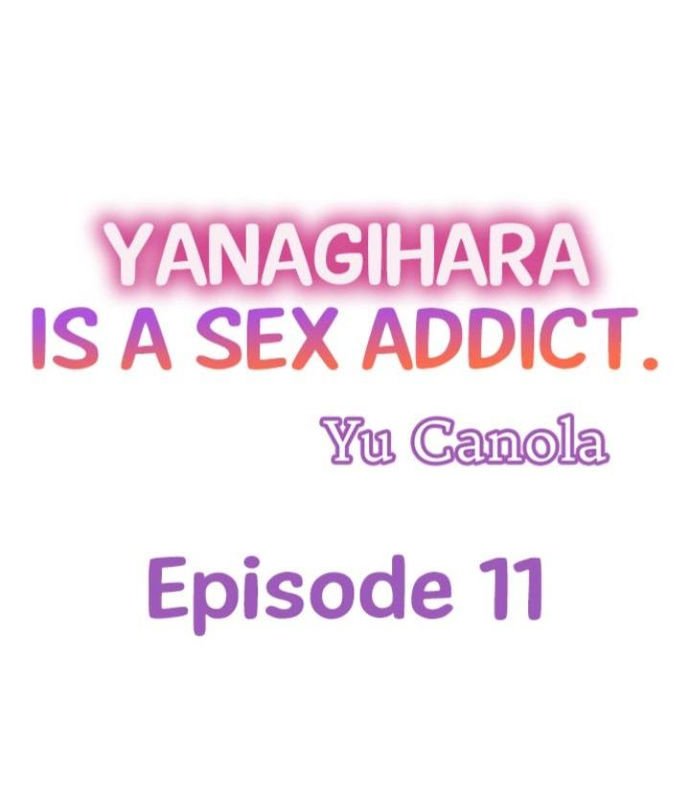 Yanagihara Is a Sex Addict Chapter 11 - Page 1