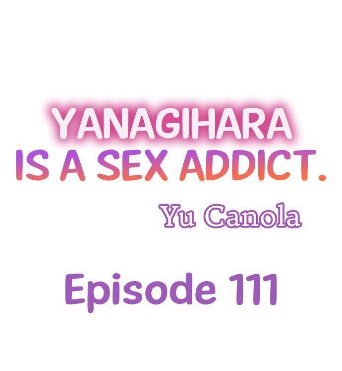 Yanagihara Is a Sex Addict Chapter 111 - Page 1