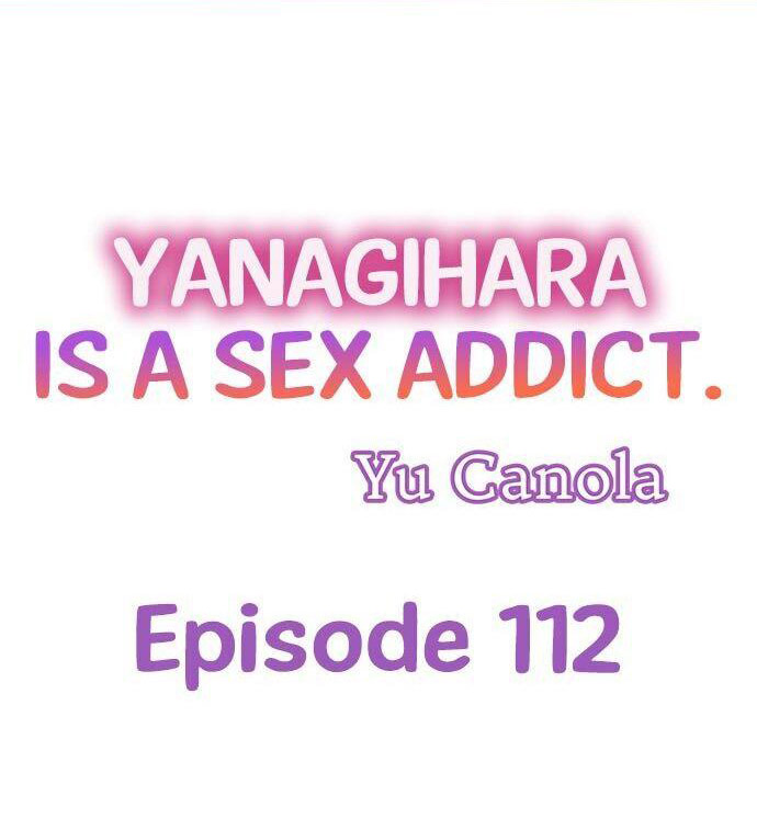 Yanagihara Is a Sex Addict Chapter 112 - Page 1