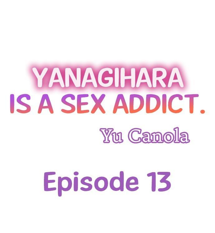 Yanagihara Is a Sex Addict Chapter 13 - Page 1