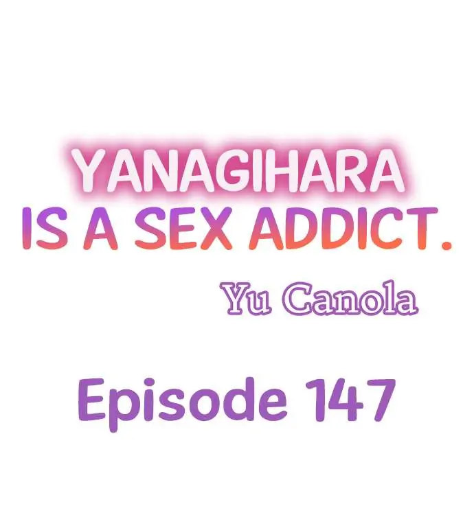 Yanagihara Is a Sex Addict Chapter 147 - Page 1