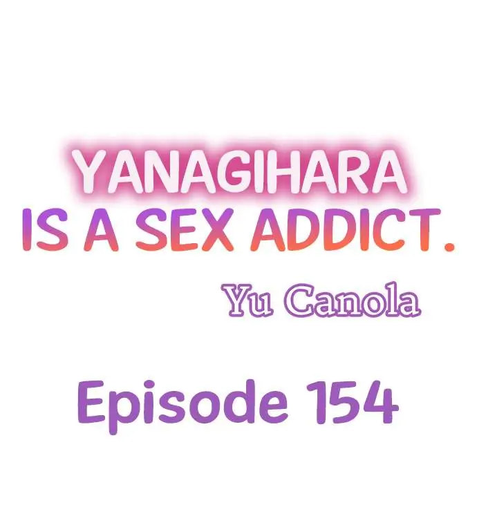 Yanagihara Is a Sex Addict Chapter 154 - Page 1