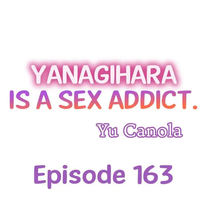 Yanagihara Is a Sex Addict Chapter 163 - Page 1