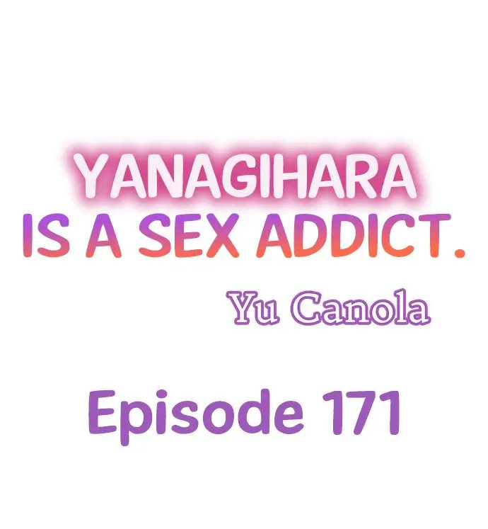 Yanagihara Is a Sex Addict Chapter 171 - Page 1