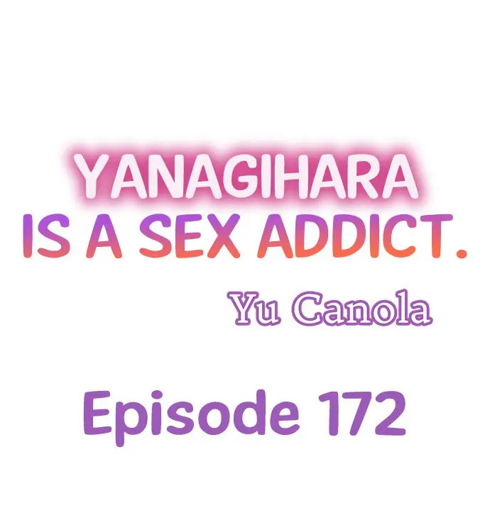 Yanagihara Is a Sex Addict Chapter 172 - Page 1