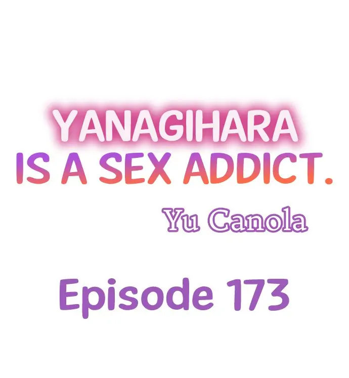 Yanagihara Is a Sex Addict Chapter 173 - Page 1