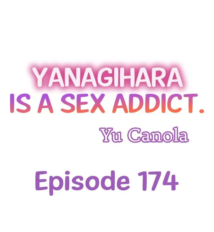 Yanagihara Is a Sex Addict Chapter 174 - Page 1