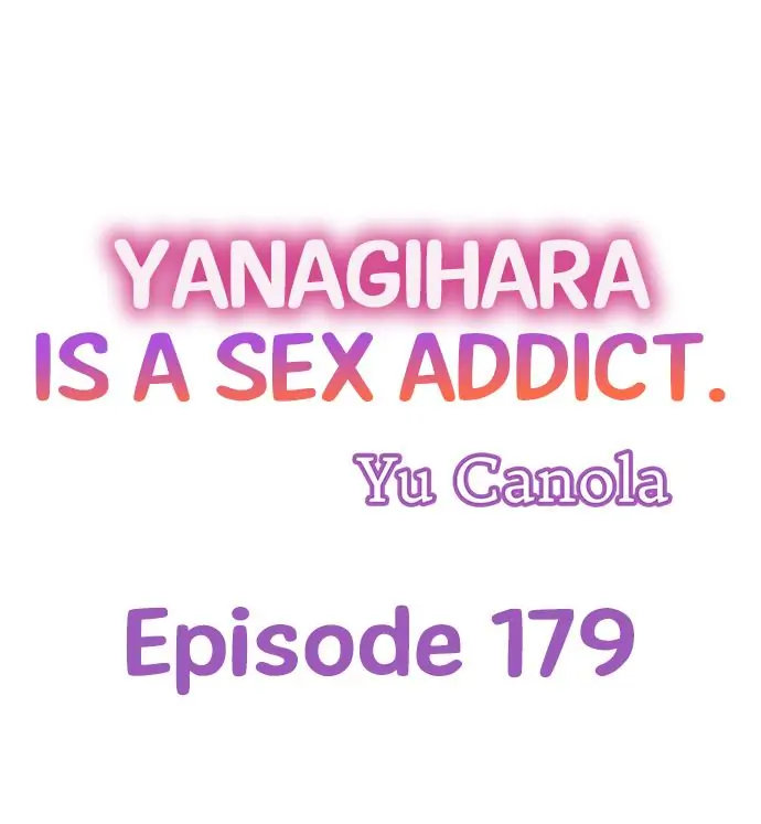 Yanagihara Is a Sex Addict Chapter 179 - Page 1