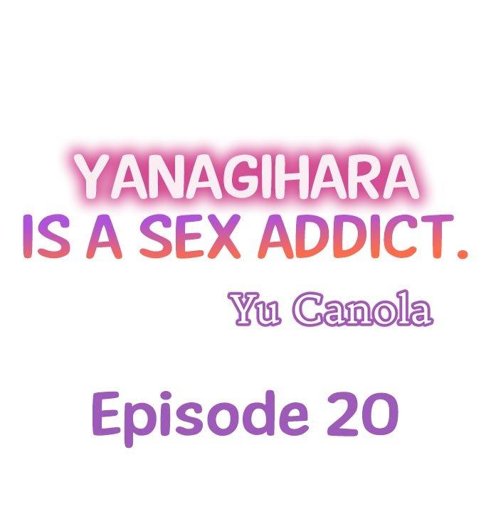 Yanagihara Is a Sex Addict Chapter 20 - Page 1