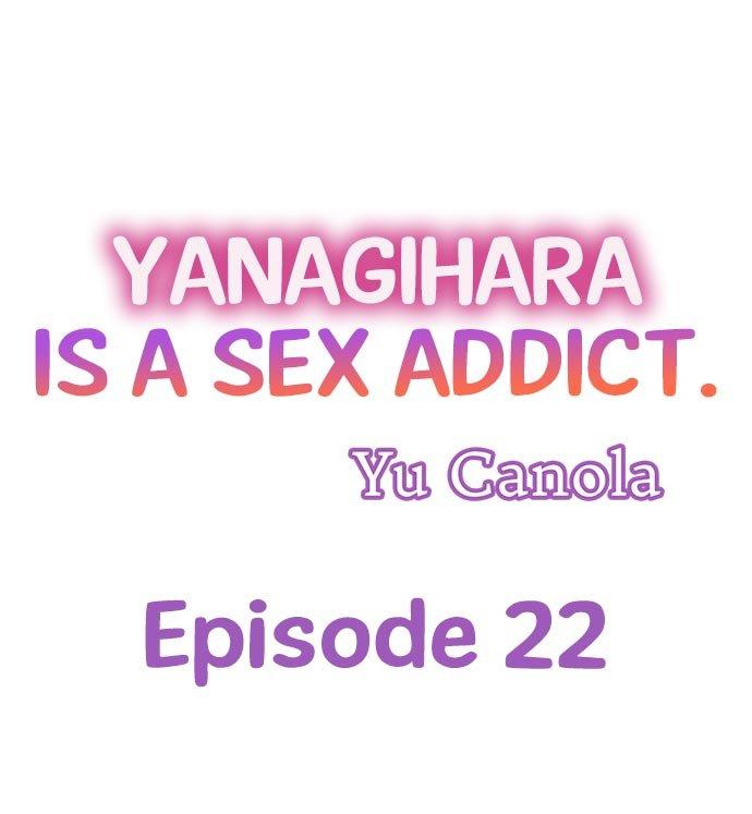 Yanagihara Is a Sex Addict Chapter 22 - Page 1