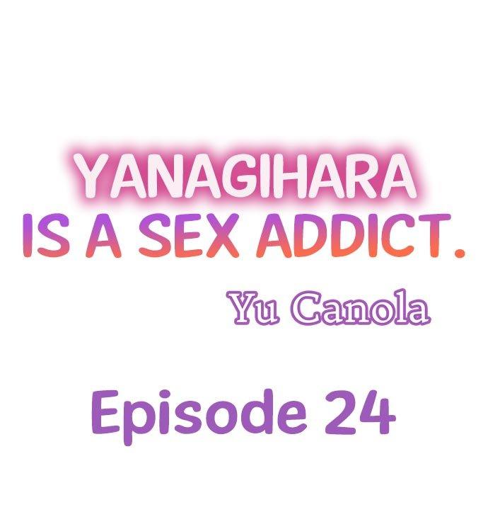 Yanagihara Is a Sex Addict Chapter 24 - Page 1