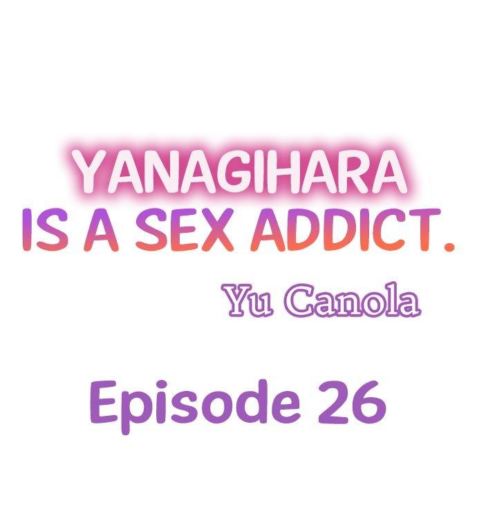 Yanagihara Is a Sex Addict Chapter 26 - Page 1