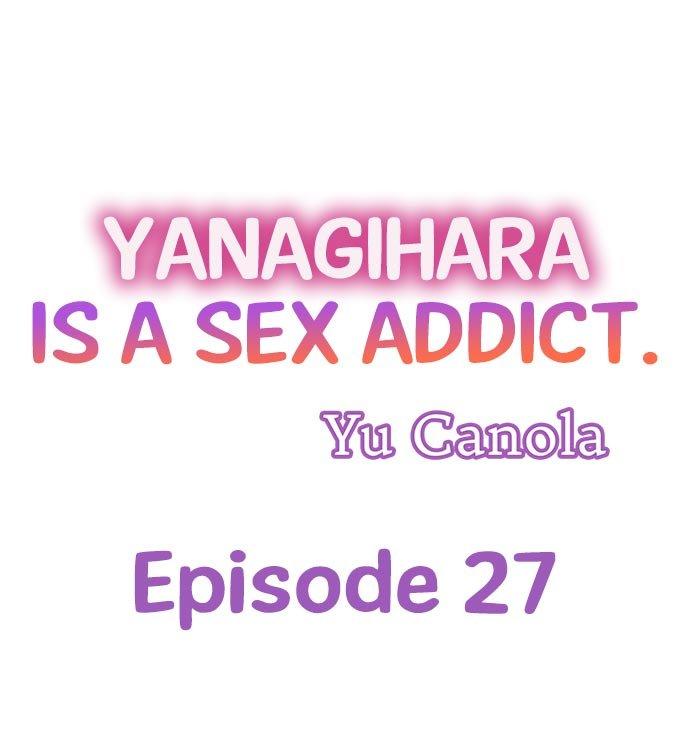 Yanagihara Is a Sex Addict Chapter 27 - Page 1