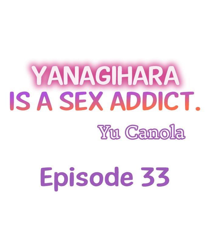 Yanagihara Is a Sex Addict Chapter 33 - Page 1