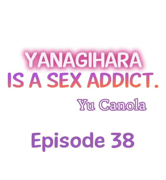 Yanagihara Is a Sex Addict Chapter 38 - Page 1