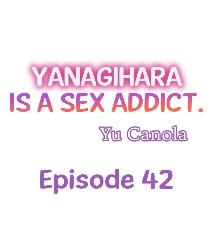 Yanagihara Is a Sex Addict Chapter 42 - Page 1