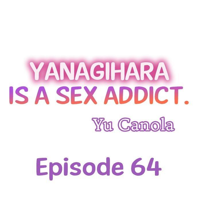 Yanagihara Is a Sex Addict Chapter 64 - Page 1