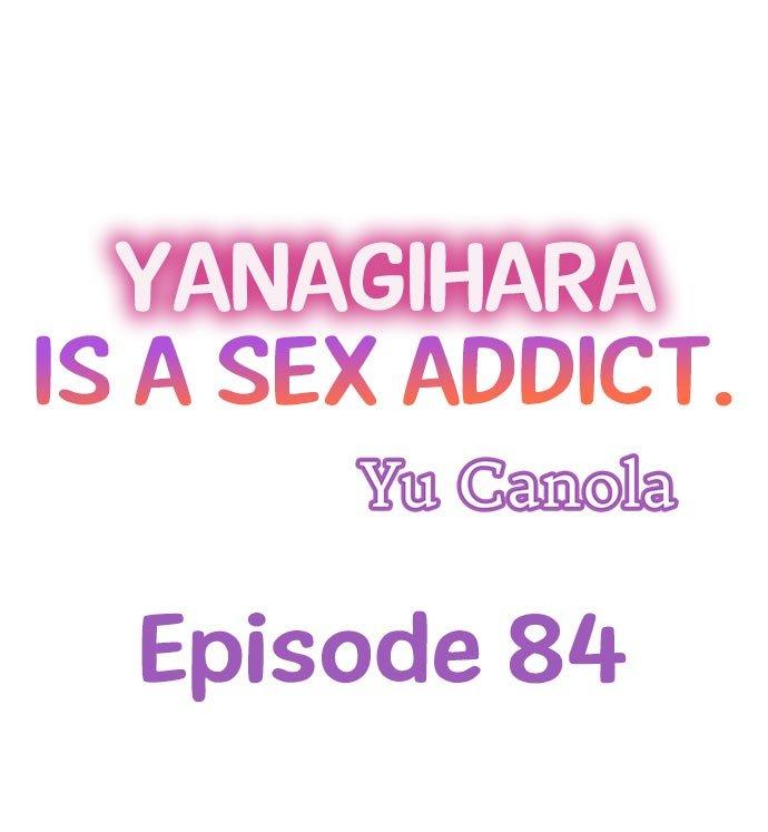 Yanagihara Is a Sex Addict Chapter 84 - Page 1