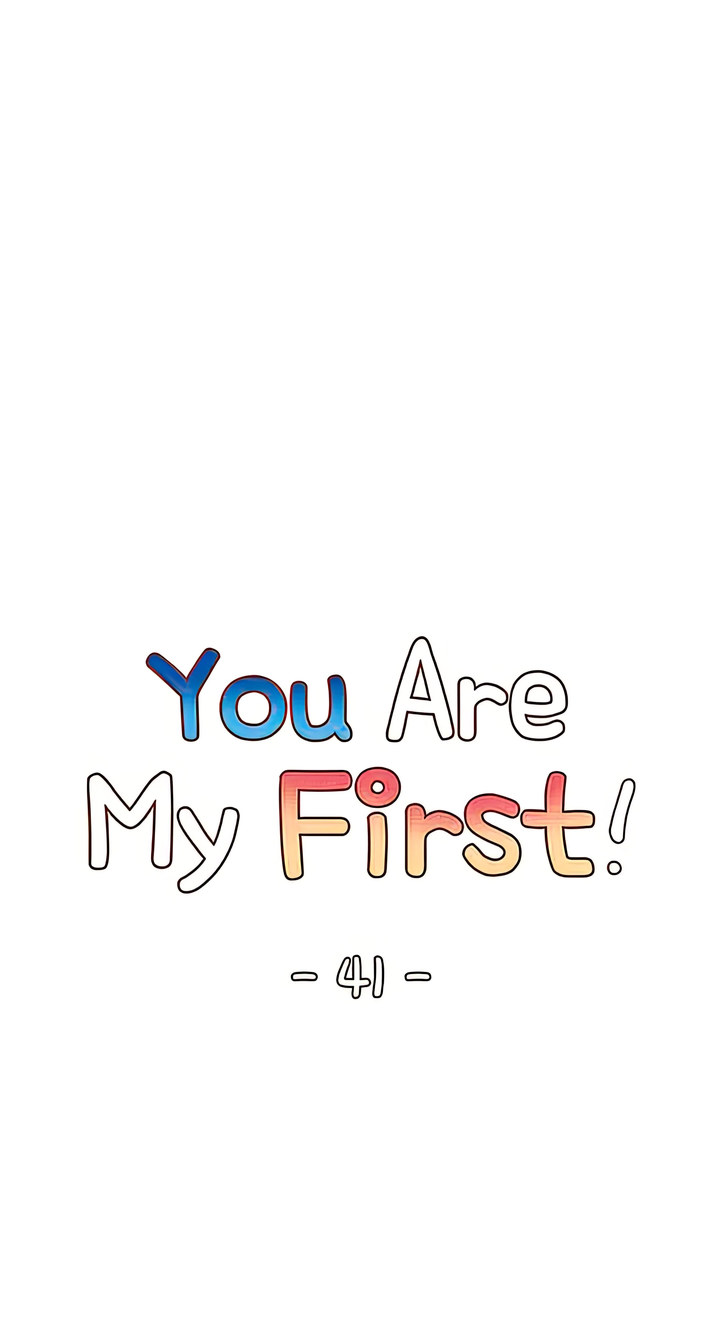 You Are My First Chapter 41 - Page 12