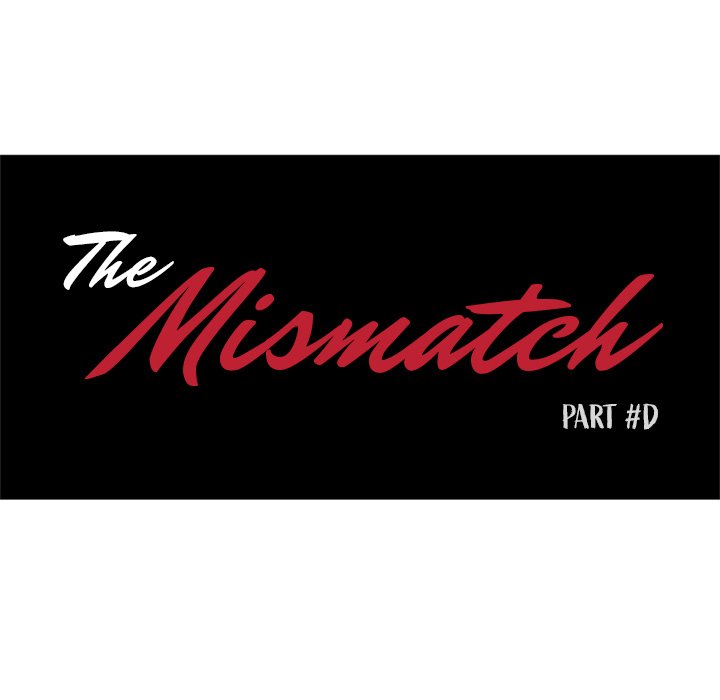 The Mismatch Chapter 82 - Page 16