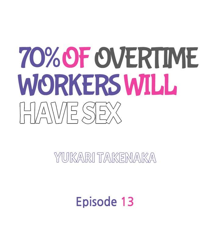 70% of Overtime Workers Will Have Sex Chapter 13 - Page 1