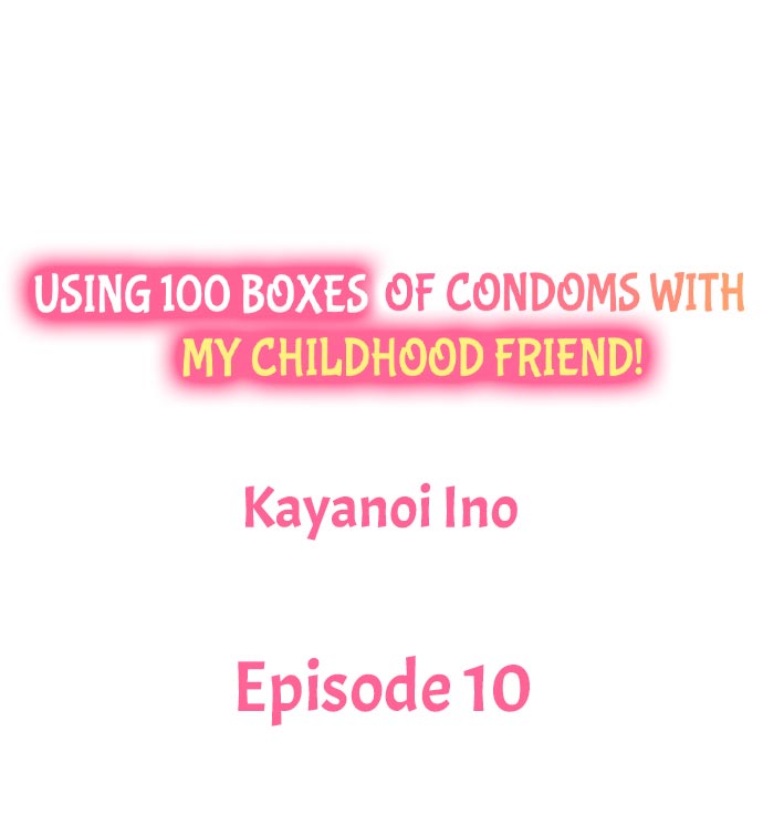 Using 100 Boxes of Condoms With My Friend! Chapter 10 - Page 1