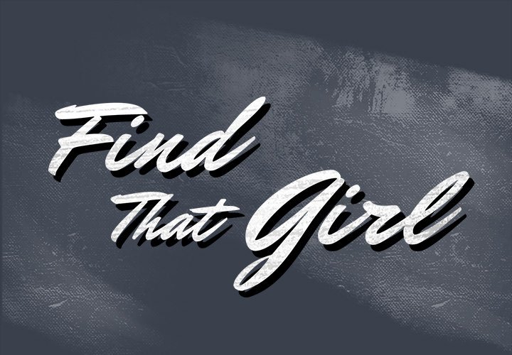 Find That Girl Chapter 19 - Page 1