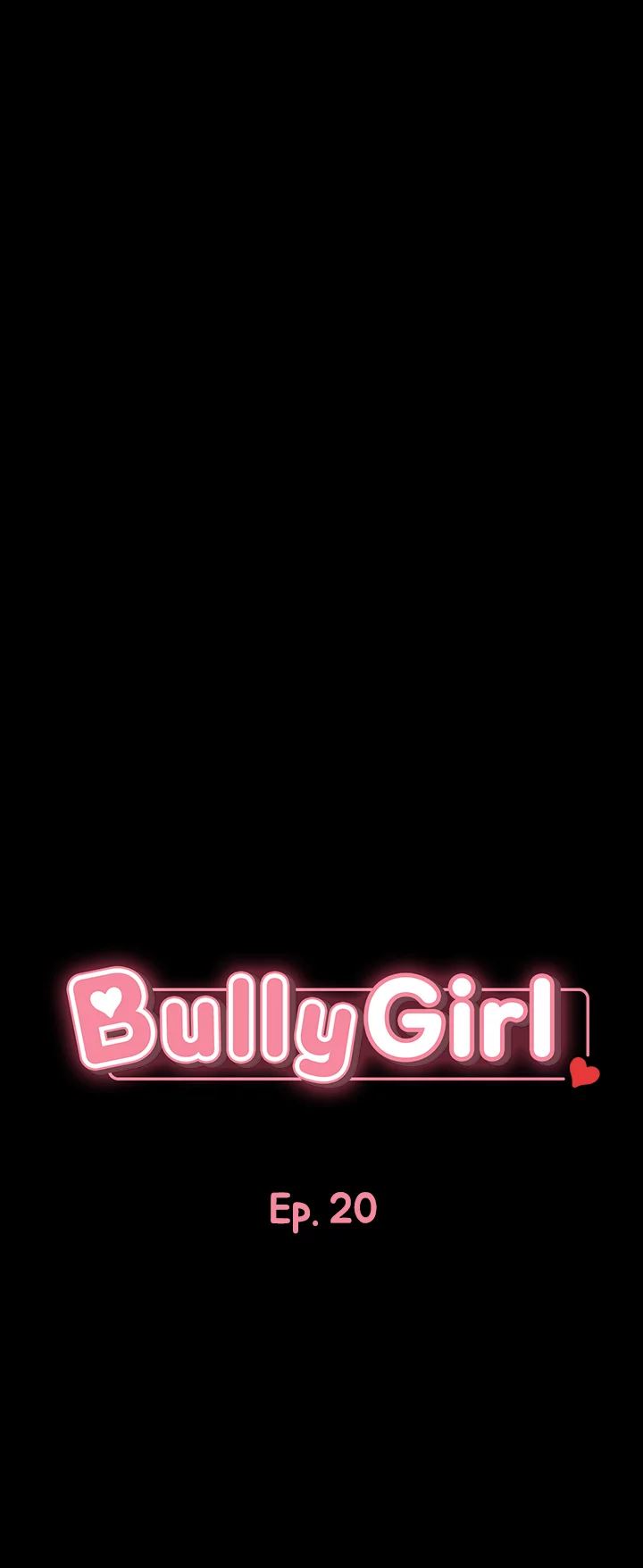 Bully Girl Chapter 20 - Page 6