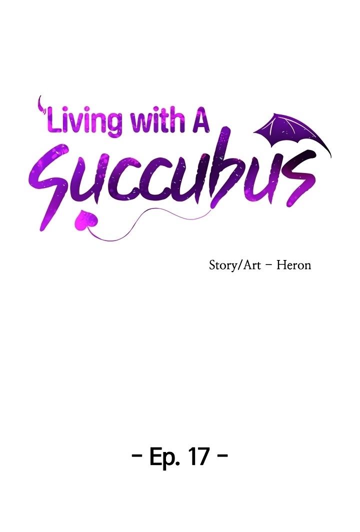 Living with A Succubus Chapter 17 - Page 7