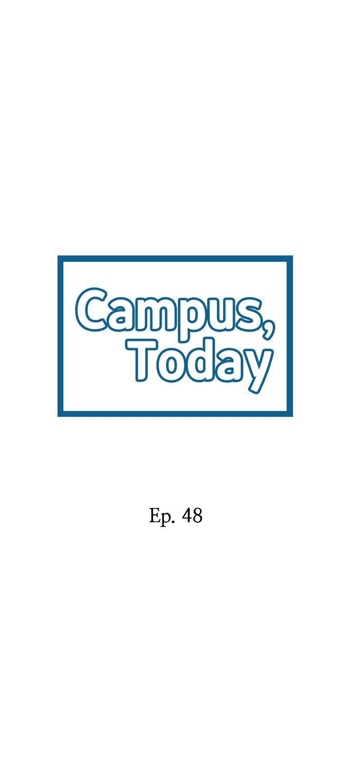 Campus Today Chapter 48 - Page 2