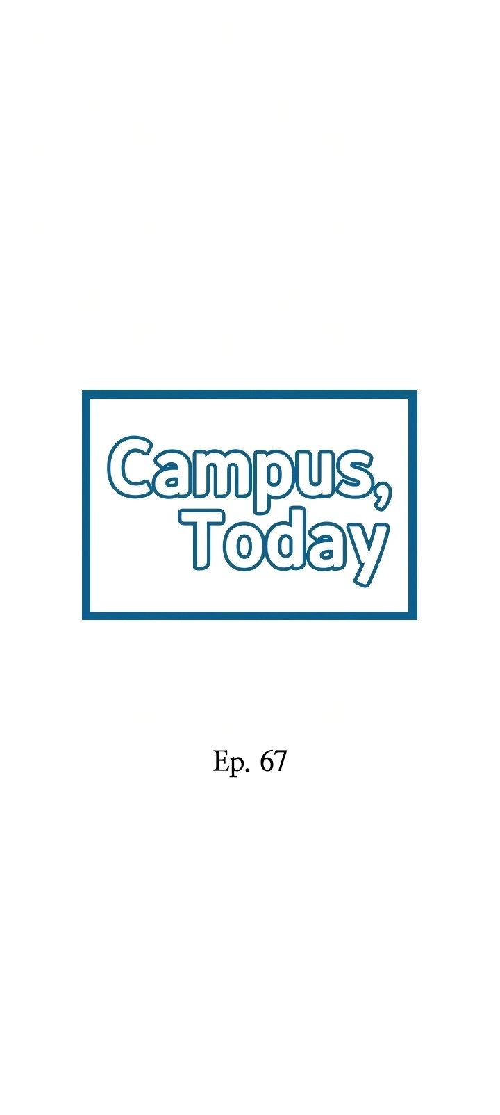 Campus Today Chapter 67 - Page 4