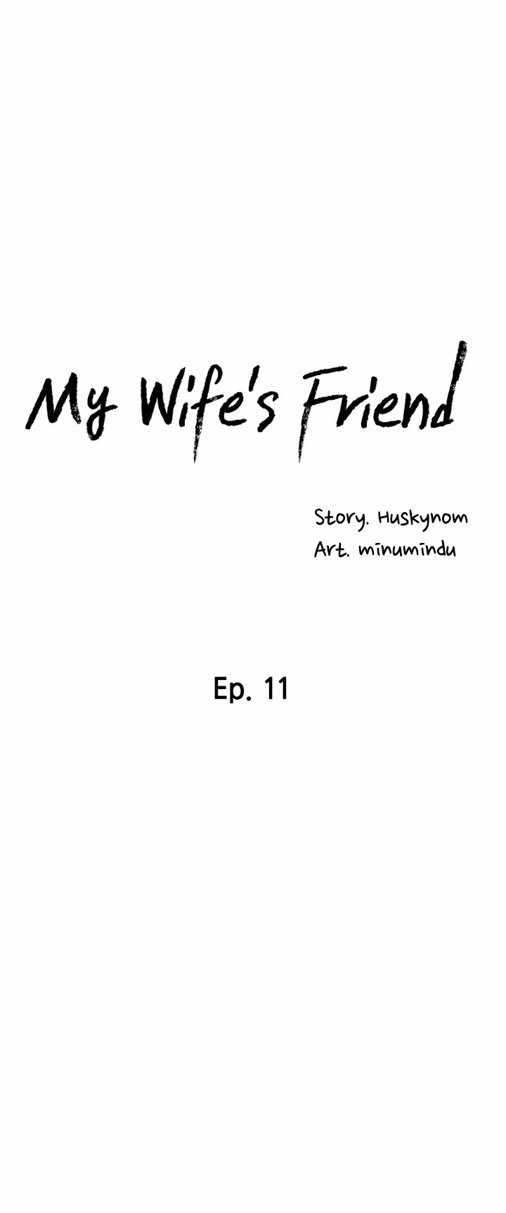 My Wife’s Friend Chapter 11 - Page 7