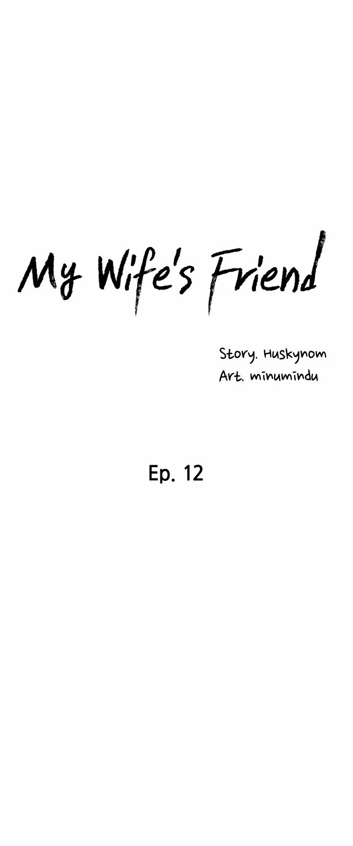 My Wife’s Friend Chapter 12 - Page 5