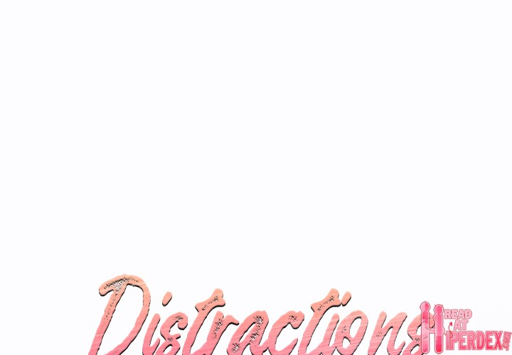 Distractions Chapter 1 - Page 1