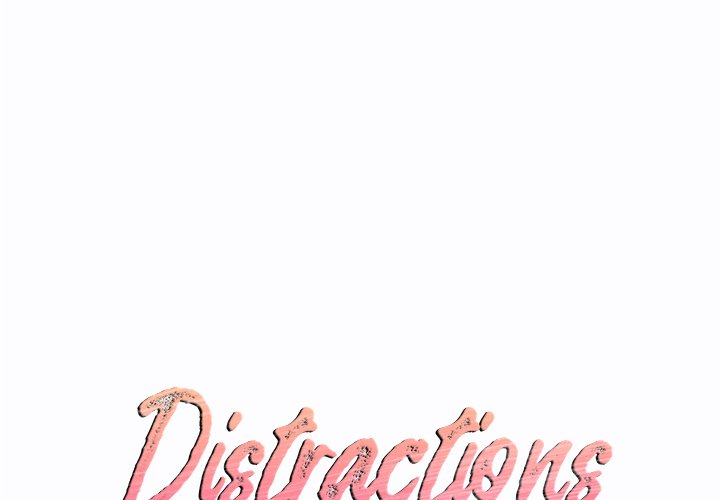 Distractions Chapter 10 - Page 1