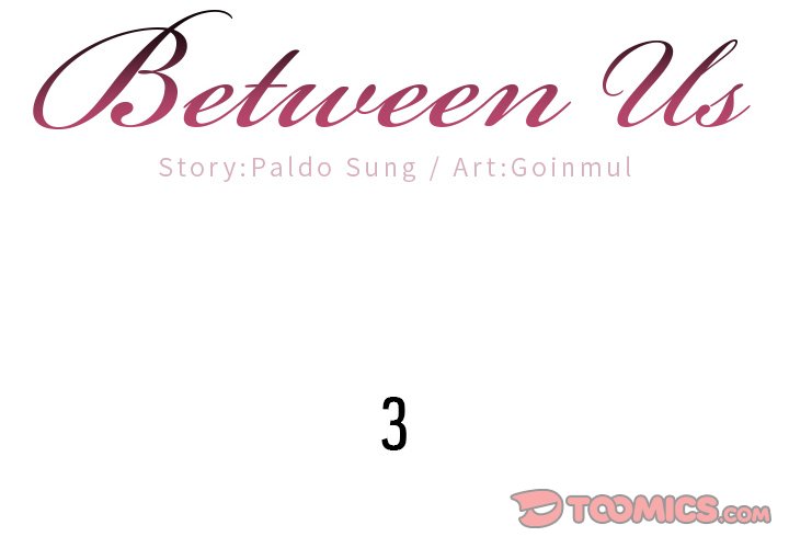 Between Us (Goinmul) Chapter 3 - Page 2