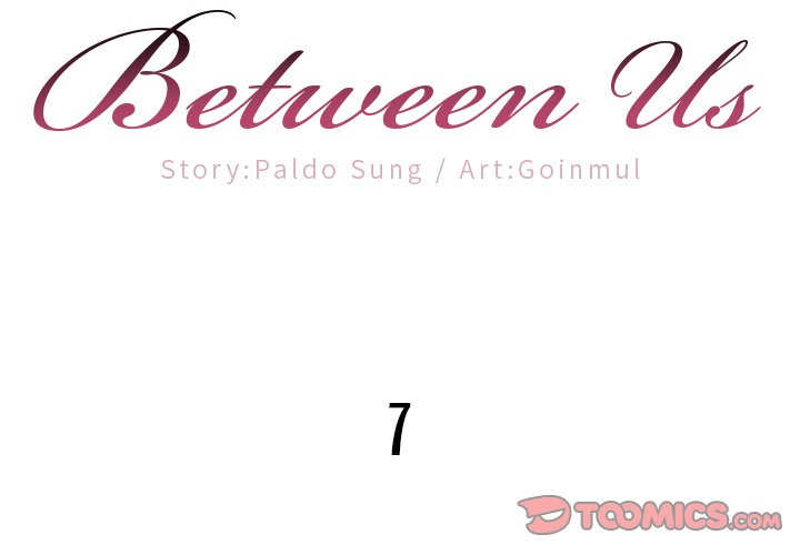 Between Us (Goinmul) Chapter 7 - Page 2