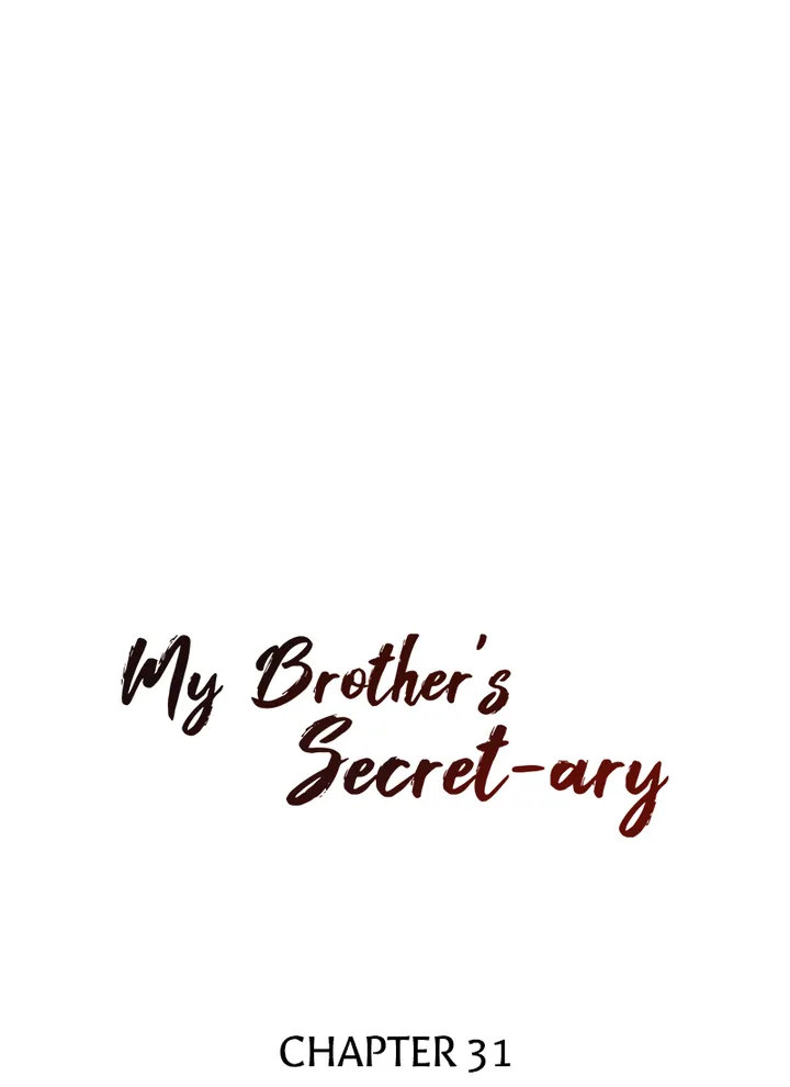 My Brother’s Secret-ary Chapter 31 - Page 6