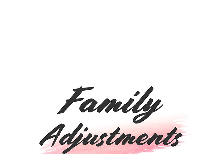 Family Adjustments Chapter 34 - Page 1