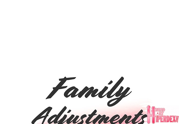 Family Adjustments Chapter 64 - Page 1