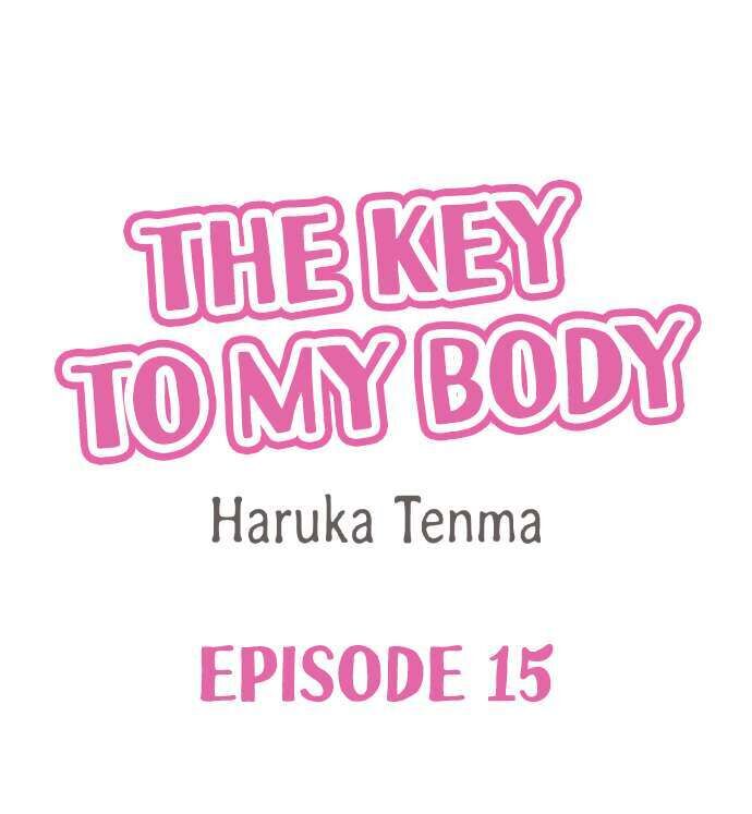 The Key to my Body Chapter 15 - Page 1