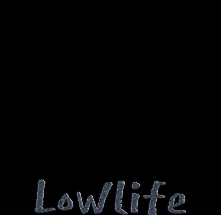 Lowlife Chapter 22 - Page 8