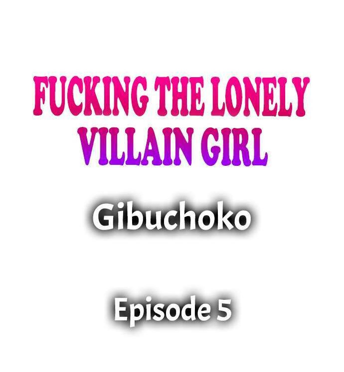 Fucking the Lonely Villain Girl Chapter 5 - Page 1